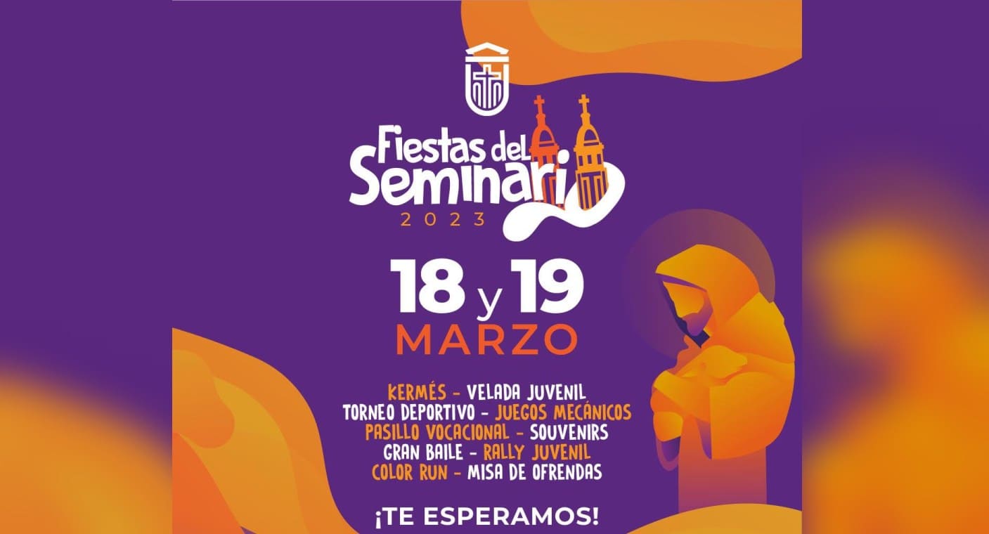 Seminario Mayor celebrará sus fiestas en Hermosillo con kermés, velada, torneos, juegos mecánicos y baile