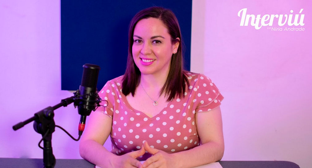 Niria Andrade presenta Interviú, un podcast para mujeres desde Sonora