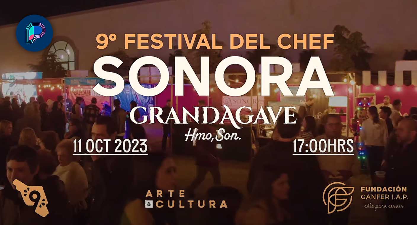 Regresa en su 9na edición el Festival del Chef con más de 160 stands y música en vivo en Hermosillo