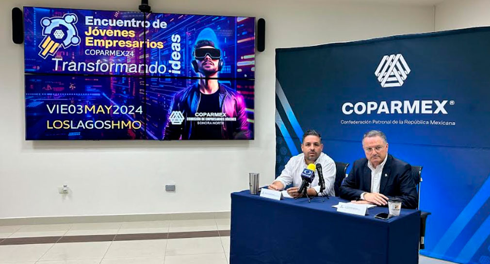 Invita Coparmex a encuentro para jóvenes empresarios en mayo, desde Los Lagos, en Hermosillo