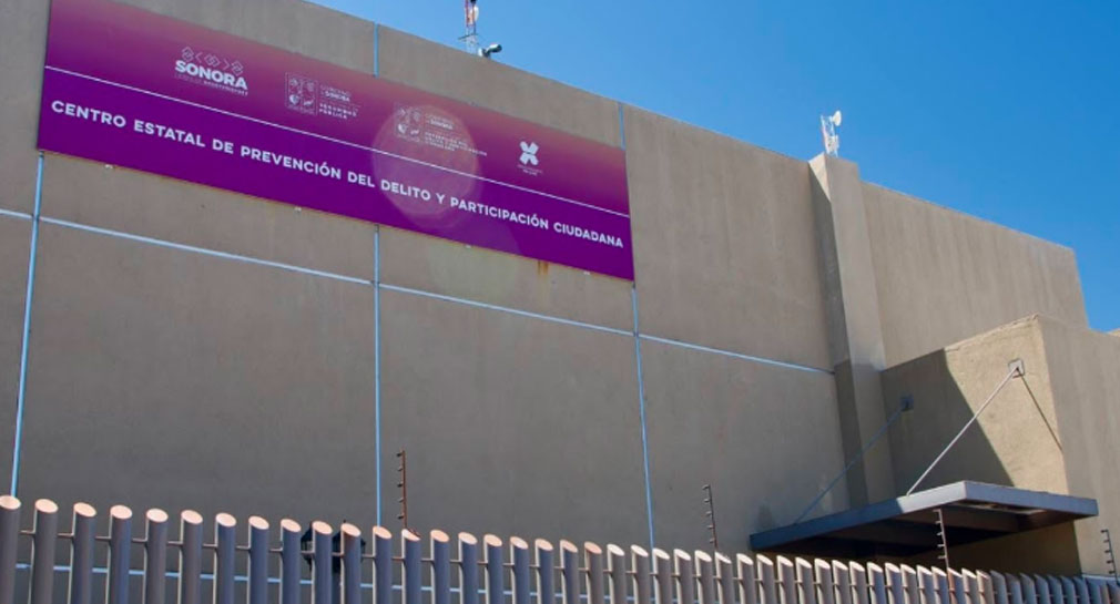 Registra evaluación del 100% a nivel nacional Centro Estatal de Prevención del Delito de Sonora