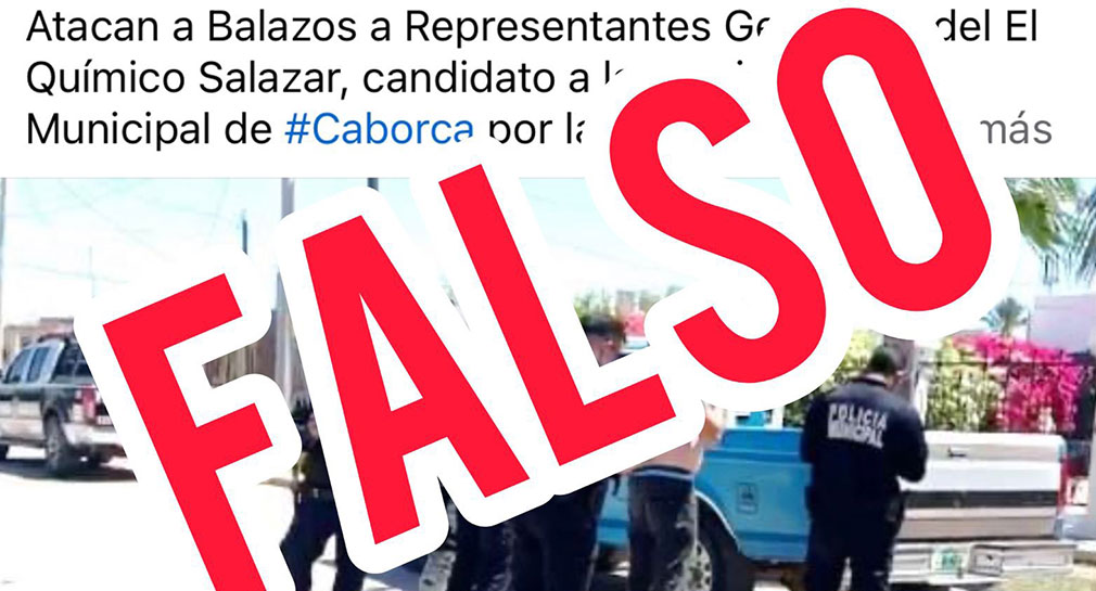 Es falso reporte de presunto ataque contra candidato por PRI-PAN-PRD a alcaldía de Caborca: Mesa de Seguridad