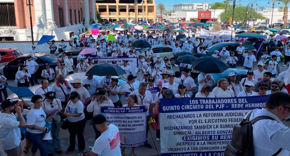 Marchan trabajadores del Poder Judicial contra reforma de AMLO en Hermosillo; se manifiestan en Congreso de Sonora, Palacio de Gobierno y PJE