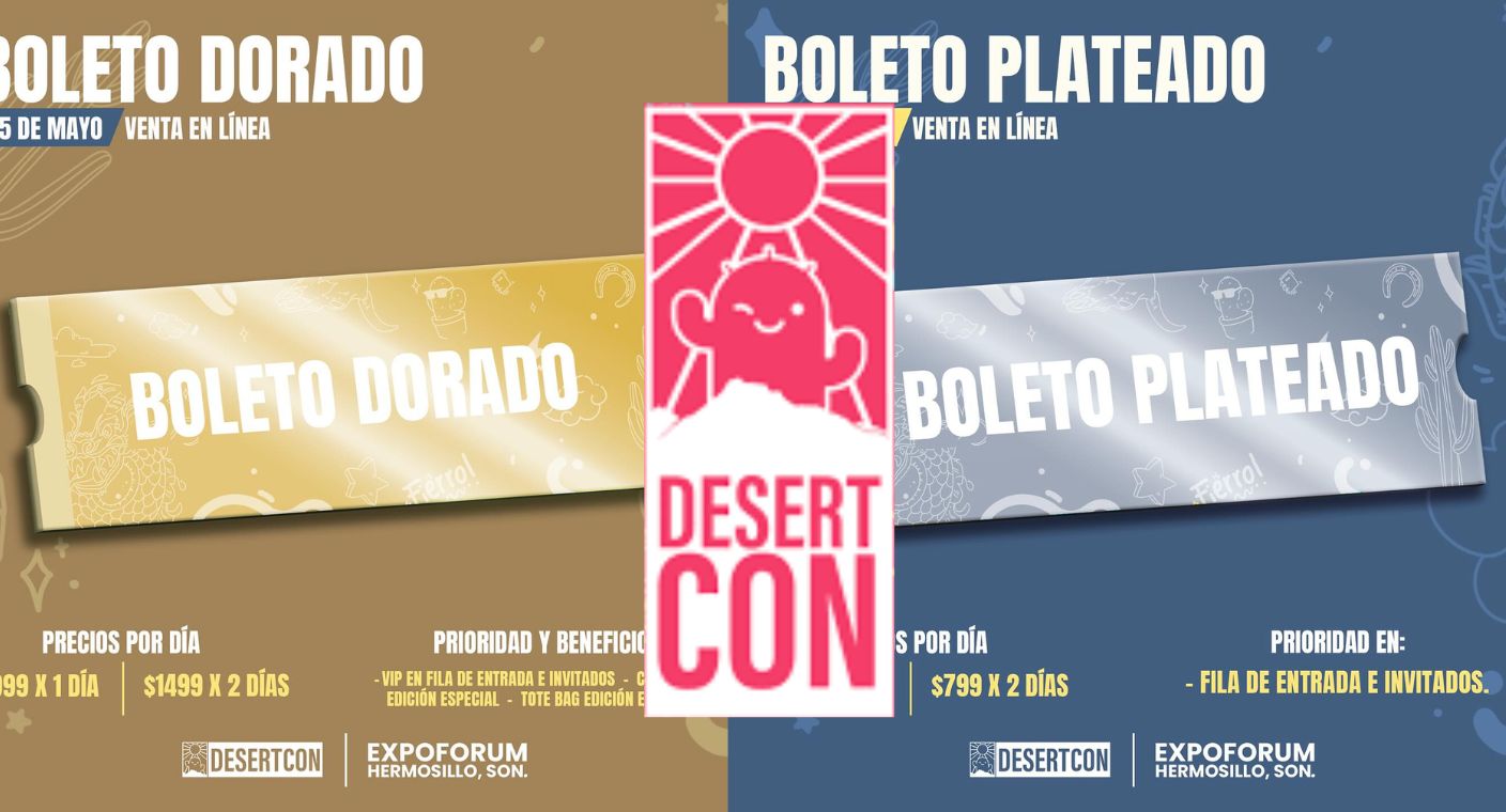 ¿Cuánto cuestan los boletos para la DesertCon en Hermosillo? Estos son los precios