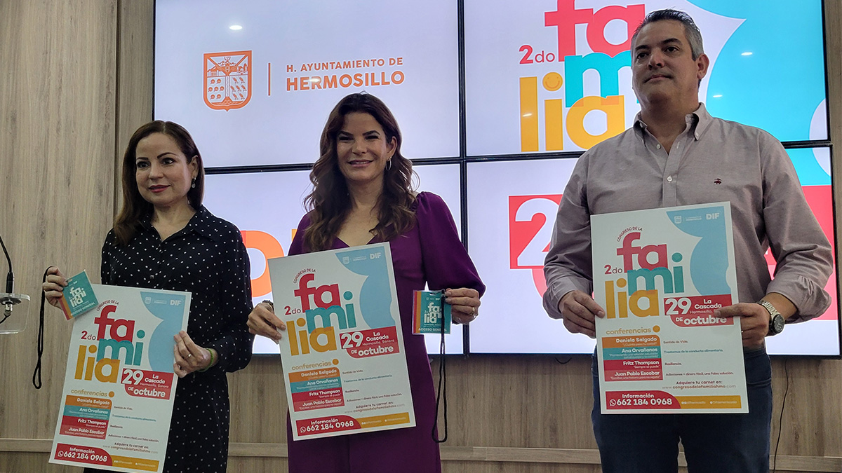 Realizarán Segundo Congreso de la Familia en Hermosillo; se abordarán temas de adicciones y salud mental